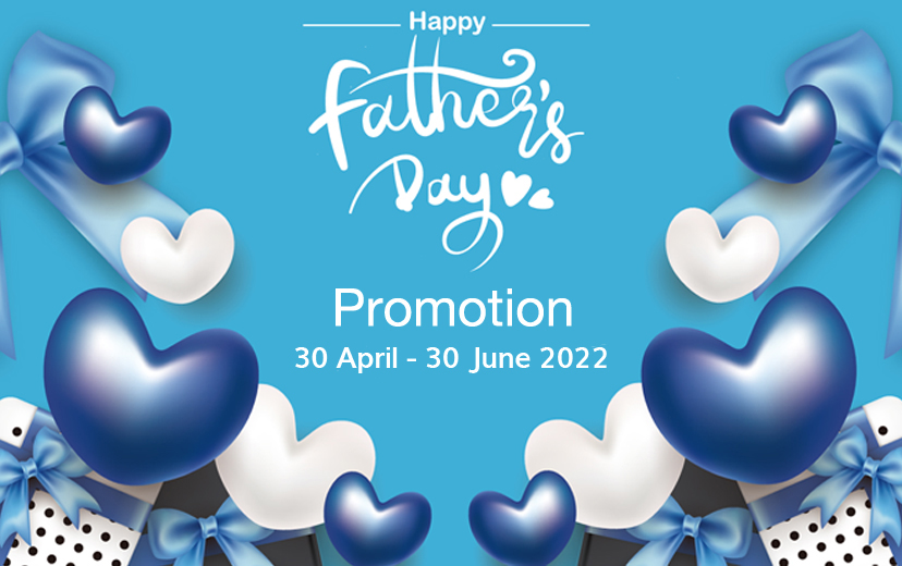 2022 Father's Day Promotion