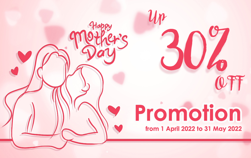 2022 Mother's Day Promotion